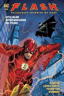 Flash. Najszybszy Człowiek na Ziemi - Opracowanie Zbiorowe