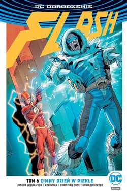Flash T.6 Zimny dzień w piekle/DC Odrodzenie