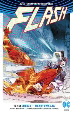 Flash Tom 3 Łotrzy reaktywacja DC Odrodzenie