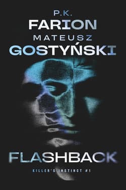 Flashback - ebook - P. K.  Farion, Mateusz Gostyński