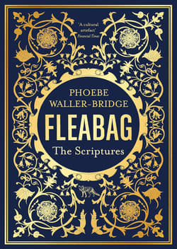 Fleabag. The Scriptures - Phoebe Waller-Bridge