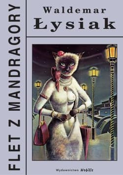 Flet z Mandragory - Waldemar Łysiak