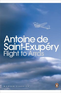 Flight to Arras - Antoine Saint-Exupery