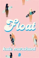 Float - Kate  Marchant