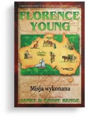 Florence Young - Misja wykonana - Benge Janet,  Benge Geoff