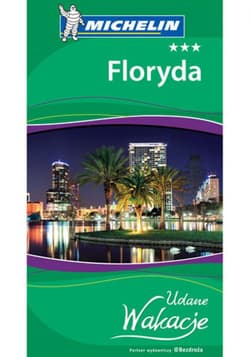 Floryda. Udane Wakacje. Wydanie 1 - ebook