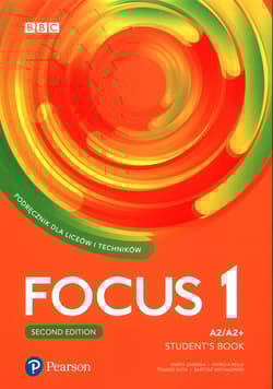 Focus Second Edition 1 Student's Book + eBook Liceum technikum Poziom A2/A2+