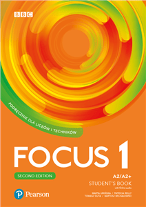 Focus Second Edition 1 Student's Book + eBook Liceum technikum Poziom A2/A2+ - Umińska Marta, Reilly Patricia