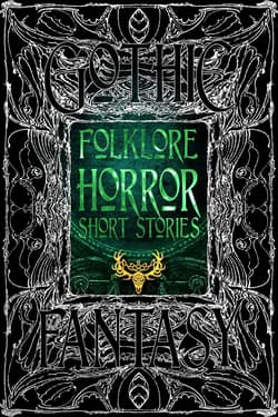 Folklore Horror Short Stories - Maria J. Perez Cuervo