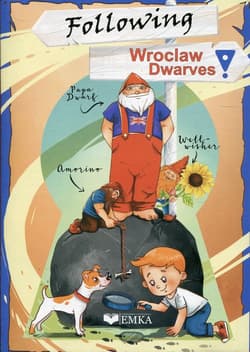 Following Wroclaw Dwarwes Na tropie wrocławskich krasnali. Mapa z naklejkami - Praca zbiorowa