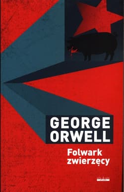 Folwark zwierzęcy - George Orwell