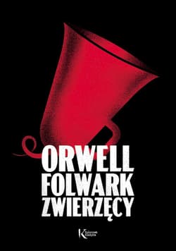 Folwark zwierzęcy - George Orwell