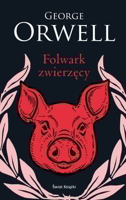 Folwark zwierzęcy edycja kolekcjonerska - George Orwell