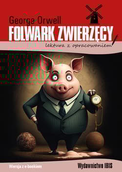 Folwark zwierzęcy. Lektura z opracowaniem wyd. 2 - George Orwell