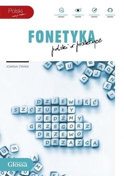 Fonetyka. Polski w praktyce - Joanna Stanek