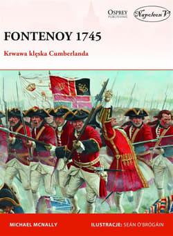 Fontenoy 1745 Krwawa klęska Cumberlanda - Michael McNally