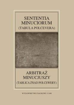 Fontes Historiae Antiquae LIII Sententia Minuciorum czyli Tabula Polcevera