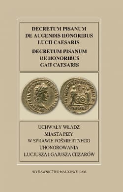 Fontes Historiae Antiquae XXXVI - Stuligrosz Magdalena, Sawiński Paweł (przekład), Olszewski Lechosław, Sawiński Paweł (wstęp i koment