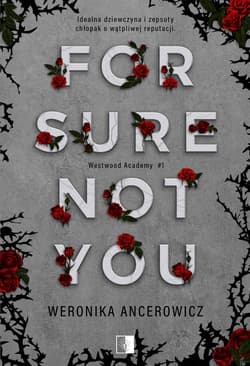 For Sure Not You - ebook - Weronika Ancerowicz
