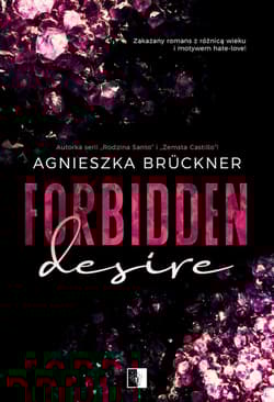 Forbidden Desire - Agnieszka Bruckner