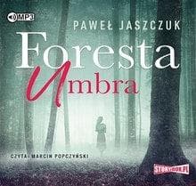 Foresta Umbra audiobook - Paweł Jaszczuk