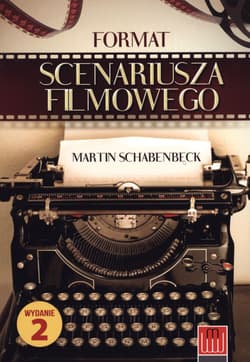 Format scenariusza filmowego - Martin Schabenbeck