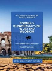 Formuły konwersacyjne w języku włoskim - Bardadin Stanisław, Paweł Wimmer