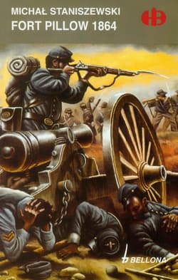 Fort Pillow 1864 - Michał Staniszewski