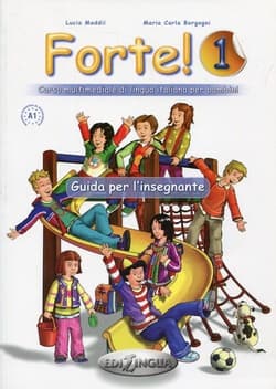 Forte! 1 przewodnik metodyczny - Maddii Lucia Borgogoni Maria