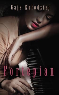Fortepian - Gaja Kołodziej
