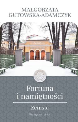 Fortuna i namiętności. Zemsta - ebook - Małgorzata  Gutowska-Adamczyk