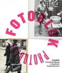 Fotoblok. Europa Środkowa w książkach... - Praca zbiorowa