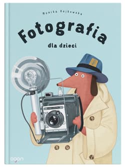 Fotografia dla dzieci - Monika Rejkowska