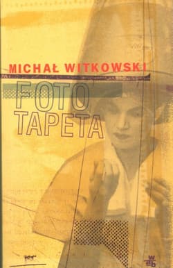 Fototapeta - Michał Witkowski