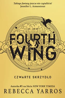 Fourth Wing Czwarte Skrzydło - Rebecca Yarros