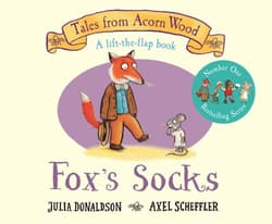 Fox's Socks. A Lift-the-flap Story - Donaldson Julia, Axel Scheffler