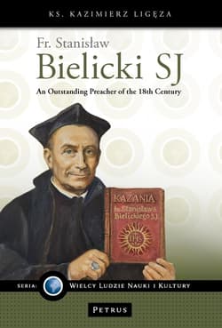 Fr. Stanisław Bielicki SJ - An Outstanding... - Kazimierz Ligęza