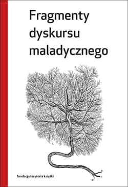 Fragmenty dyskursu maladycznego - Opracowanie Zbiorowe
