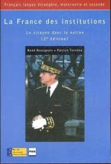 France des institutions - Bourgeois Rene