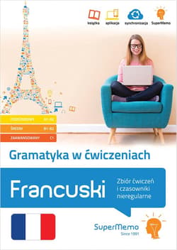 Francuski. Gramatyka w ćwiczeniach A1-C1 - Owieśny Marta, Elżbieta Urbaniak, Karina Mańka