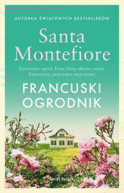 Francuski ogrodnik - Santa  Montefiore