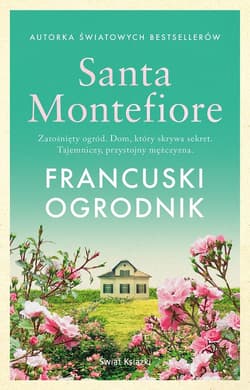 Francuski ogrodnik - Santa  Montefiore