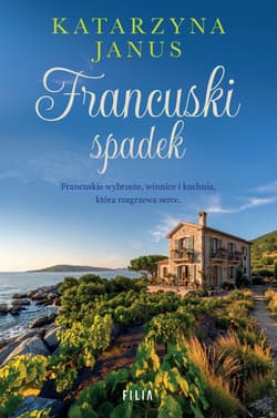 Francuski spadek - Katarzyna Janus