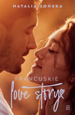 Francuskie love story - Natalia  Sońska