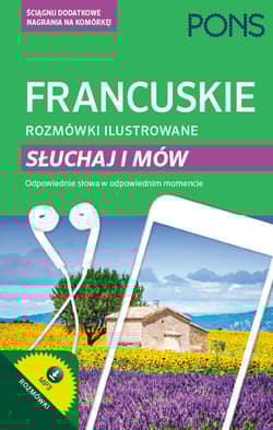 Francuskie rozmówki ilustrowane słuchaj i mów PONS - Opracowanie Zbiorowe