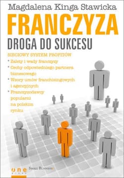 Franczyza - droga do sukcesu - ebook - Magdalena Kinga Stawicka