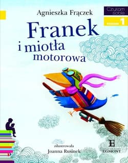 Franek i miotła motorowa Poziom 1 - Agnieszka Frączek