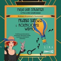 Frania Tańska i Kolekcjoner Widmo audiobook - Maja Van Straaten