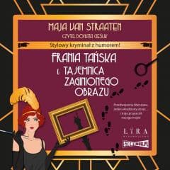 Frania Tańska i tajemnica zaginionego obrazu CD - Maja Van Straaten