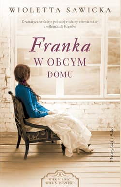 Franka. W obcym domu - ebook - Wioletta Sawicka